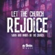 Let the Church Rejoice