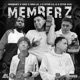 MEMBERZ feat DeeBaby Uno GTD Lil O GTD Sus Single