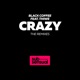Crazy feat Thiwe The Remixes
