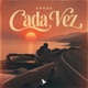 Cada Vez Single