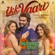 Ikk Vaari From Mere Husband Ki Biwi Single