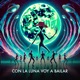 Con la Luna Voy a Bailar Single