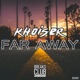 Far Away Single