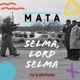 Selma Lord Selma Single