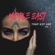 Middle East Trap Hip Hop Vol 1