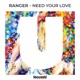 Need Your Love Extended Mix Single