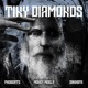 Tiny Diamonds feat Money Mogly phdbeats Single