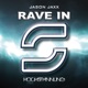 Rave In Single