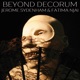 Beyond Decorum Single