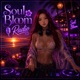 Soul Bloom Single