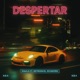 Despertar feat Ekonomik Single