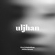 Uljhan Single