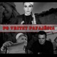 Po vritet pafajësia