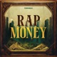 RAP MONEY Single
