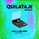 Quilataje Remix Remix Single