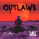Outlaws Single