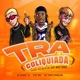 Tra Coliquiada Single
