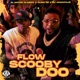 Flow Scooby Doo Single