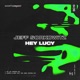 Hey Lucy Single