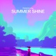 Summer Shine Single