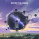 Enter the Dream Single