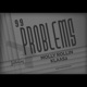 99 Problems feat Molly Rollin Single