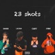 23 Shots Single feat WhoisG9ine 1licart lacam Single