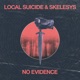 No Evidence EP