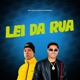 Lei da Rua Single