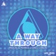 A Way Through Single