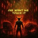 She want me touch it Single