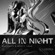 All in Night Single
