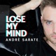 Lose My Mind Single