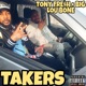 TAKERS feat BIG LOU BONE Single