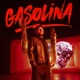 Gasolina Single