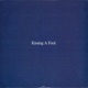 Kissing a Fool Single