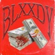 Blxxdy feat Chynna Mane Single