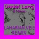 Laharian Veil REMIX Single