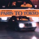 Paris to Tokyo Single
