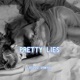 Pretty Lies Single