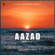 Aazad feat TURTLE Single