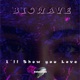 I ll Show You Love Single