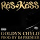 Goldyn Chyld Single