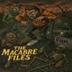 The Macabre Files EP