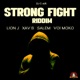Strong Fight Riddim EP