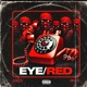 EYE RED feat BNZØ Single