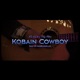 Kobain Cowboy feat Trey Fitts Single