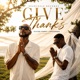 Give Thanks Single