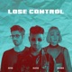 Lose Control Single