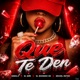Que Te Den feat El Mini Single